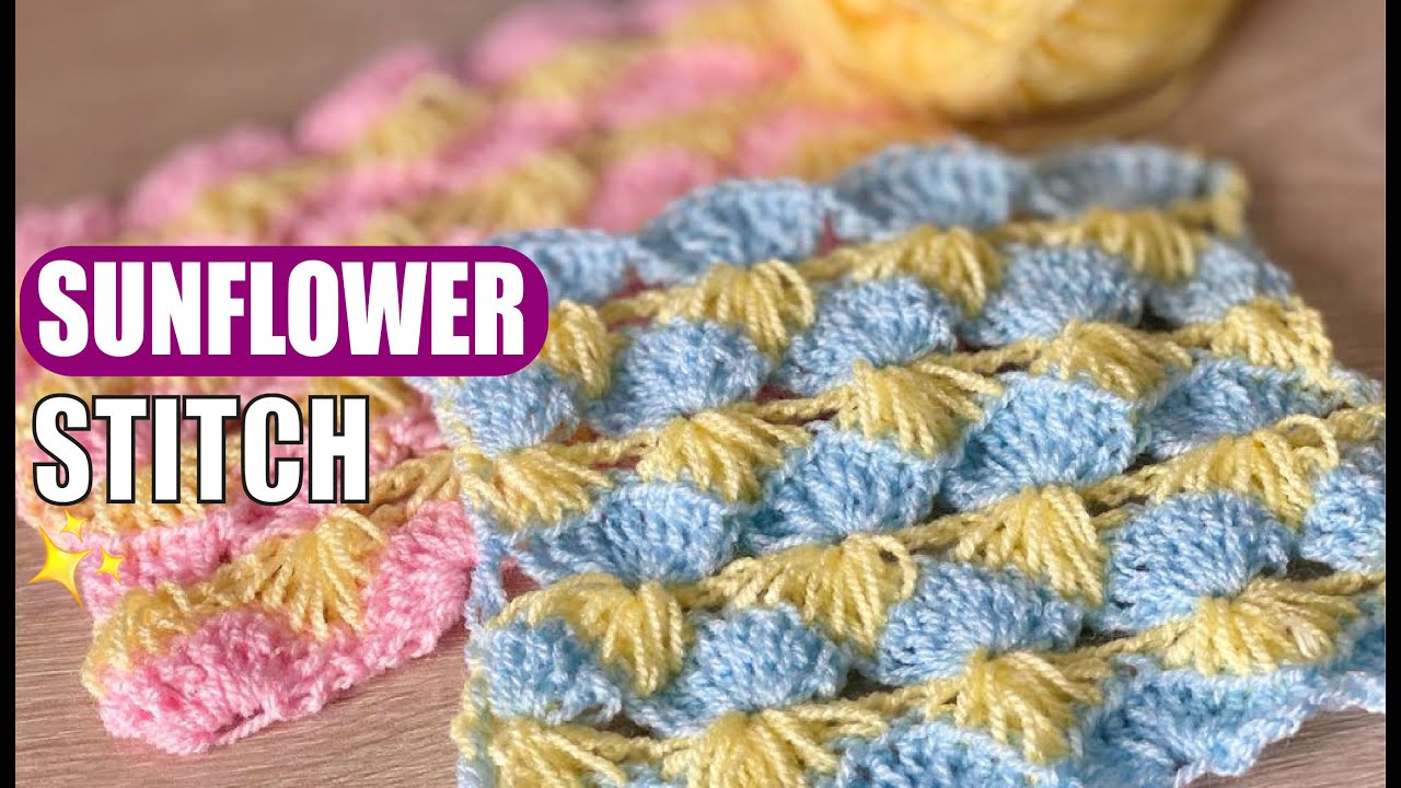 HOW TO CROCHET THE SUNFLOWER STITCH  - EASY AND FAST - BY LAURA CEPEDA