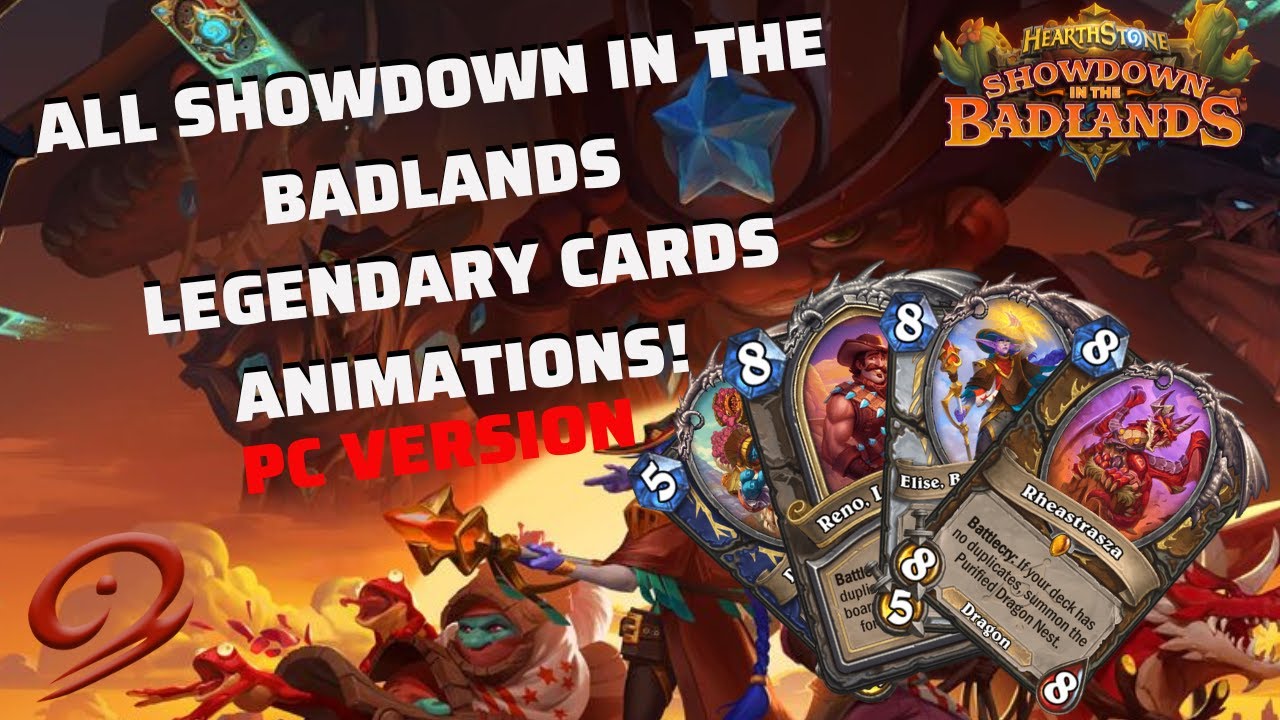 All Showdown in the Badlands Legendary Cards Animations! [PC VERSION]