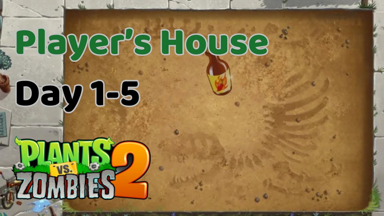 Plants vs. Zombies 2 | Player's House