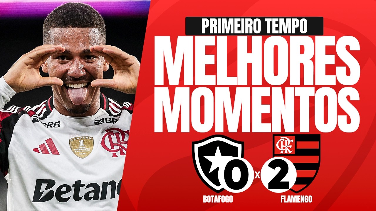 FLAMENGO 2x0 BOTAFOGO | GOLS e MELHORES MOMENTOS | 1&ordm; TEMPO DO JOGO | 6&ordf;RODADA | BRASILEIR&Atilde;O 2026