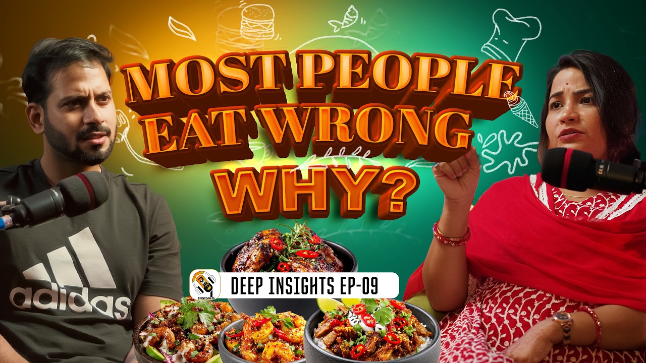 This Is Why Most People Are Sick | Diet, Hormones, Diabetes & Thyroid Truth | Deep Insights EP-09