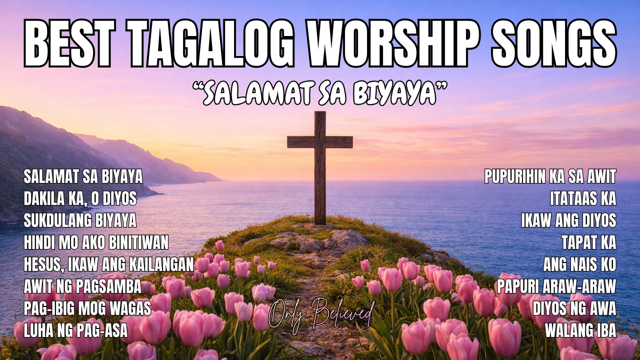 SALAMAT SA BIYAYA ✝️ Tagalog Praise & Worship Song | Awit ng Pasasalamat | OPM Worship Songs