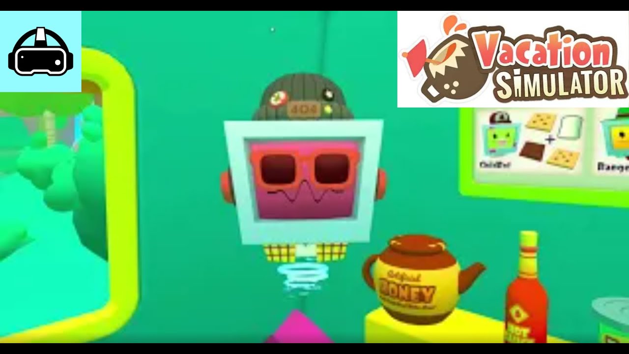New To VR | Vacation simulator