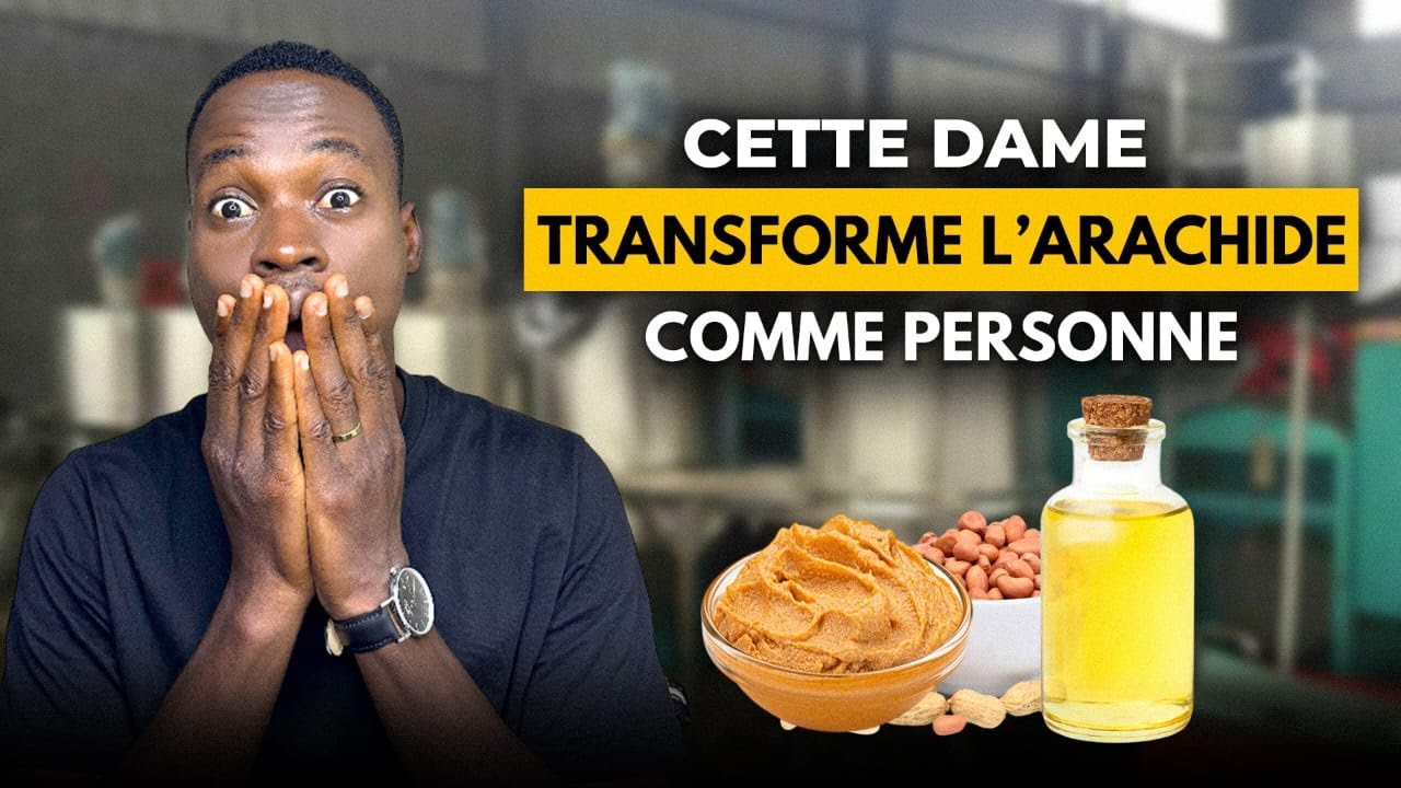 Cette Béninoise transforme l'arachide comme personne