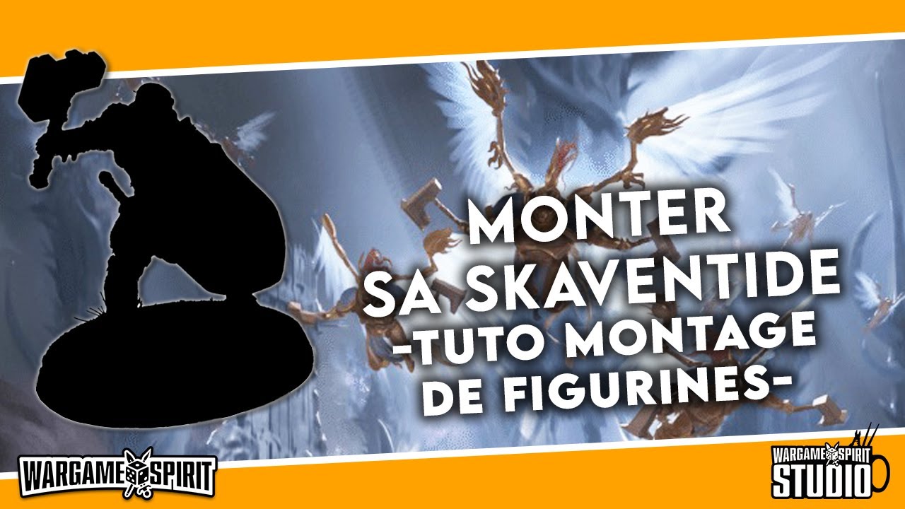 [SKAVENTIDE] Bien monter une figurine - Tuto Stormcast Eternals