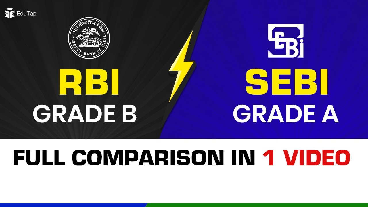 RBI Grade B Versus SEBI Grade A | RBI and SEBI Salary Comparison | RBI and SEBI Jobs Comparison