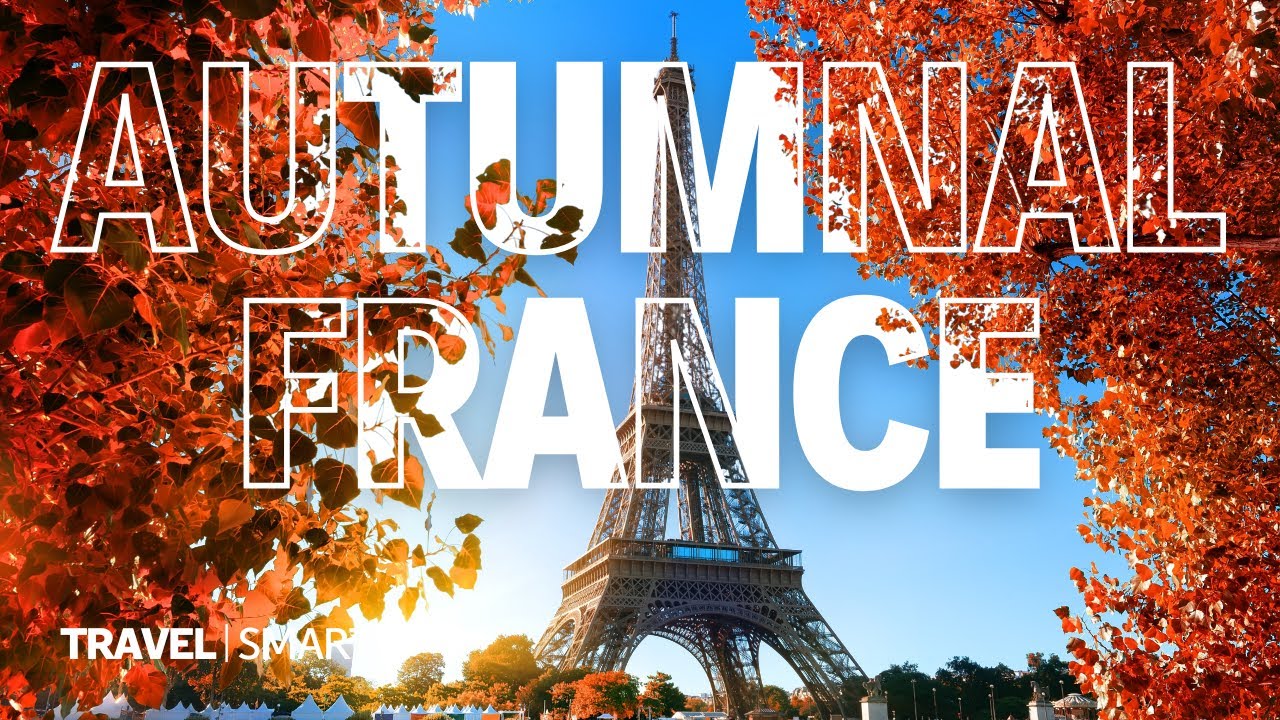 Why France is your perfect autumn getaway