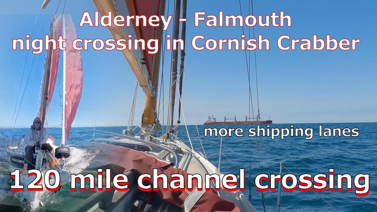 120-мильный переход через Ла-Манш на Cornish Crabber 26 | Классическое парусное приключение на ях...