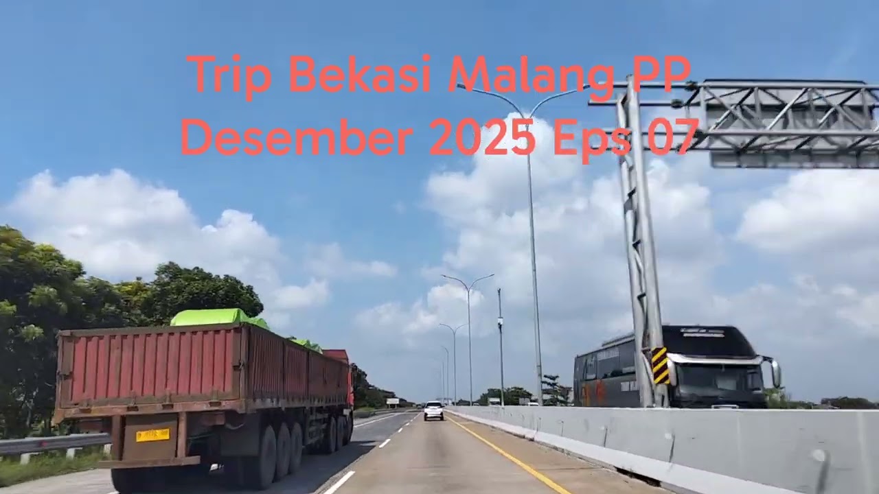 Trip Bekasi Malang PP Desember 2025 Eps 07 TOL Trans Jawa Batang - Tegal