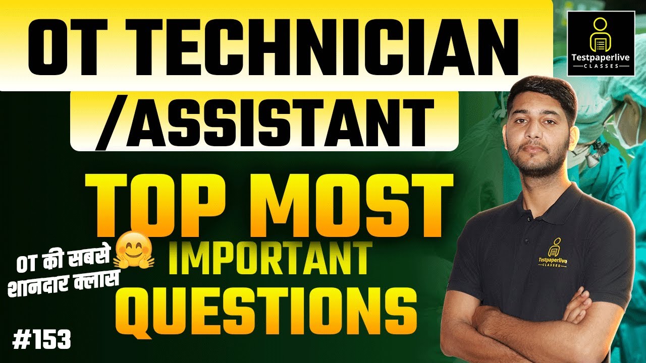 OT technician Classes | Operation Theatre Technology Class #153 | OT assistant Classes, DOTT Class