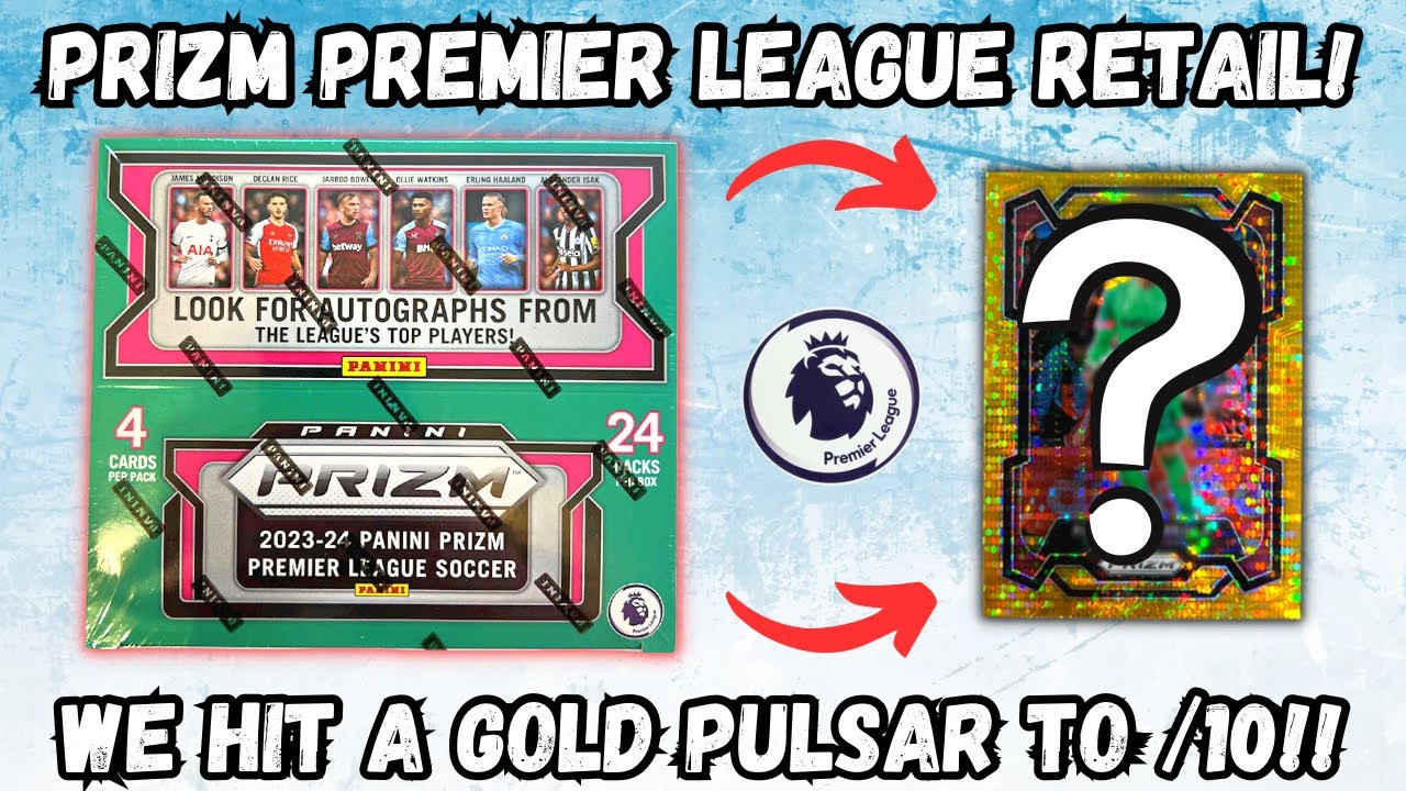 GOLD PULSAR! Panini Prizm Premier League 2023/24 Retail Box opening & review!!