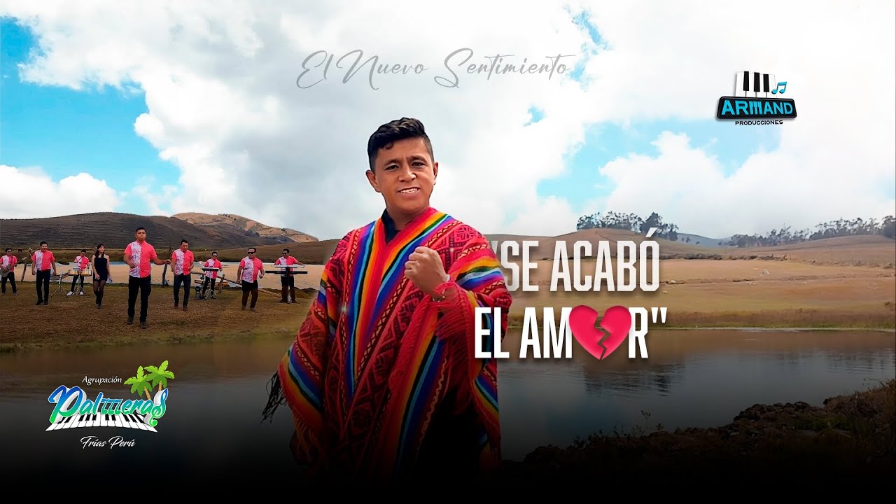 SE ACABÓ EL AMOR - AGRUPACIÓN PALMERAS - 2024