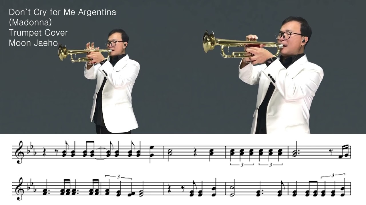 Don`t Cry for Me Argentina(Madonna)Trumpet Cover Moon Jaeho