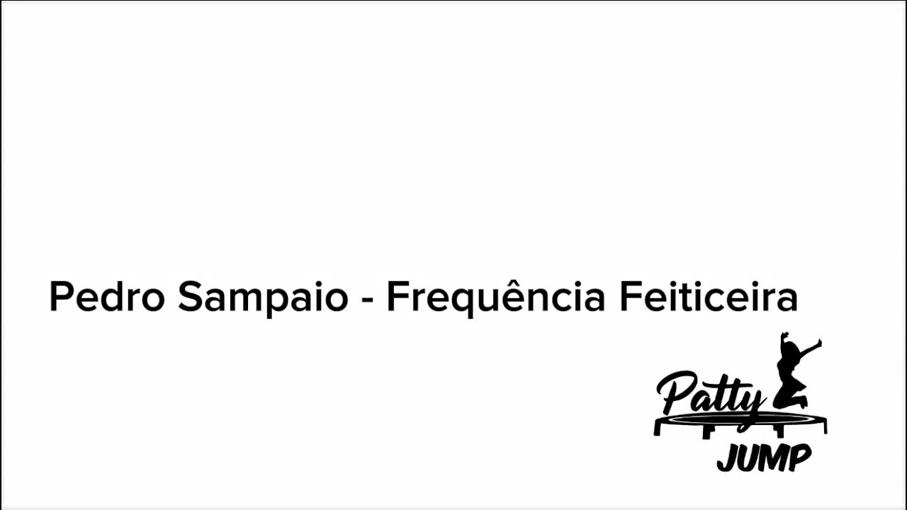 Frequência Feiticeira - Pedro Sampaio