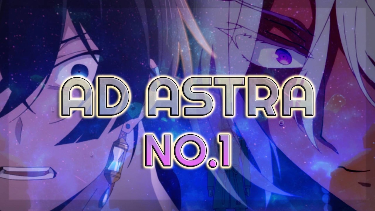 AD ASTRA [NO.1] - Vanitas & Noé ( Case Study of Vanitas AMV )