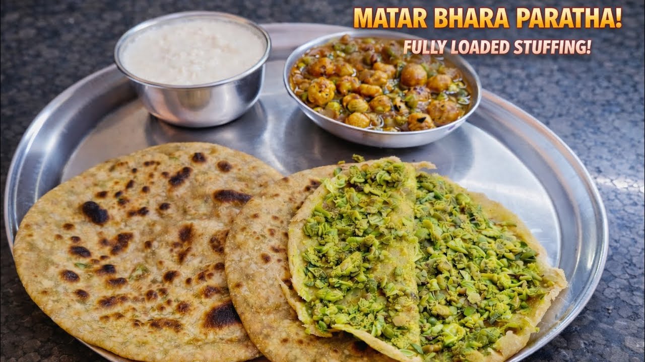 Matar Bhara Paratha | Garma Garam Stuffed Paratha Recipe | Easy & Tasty Breakfast