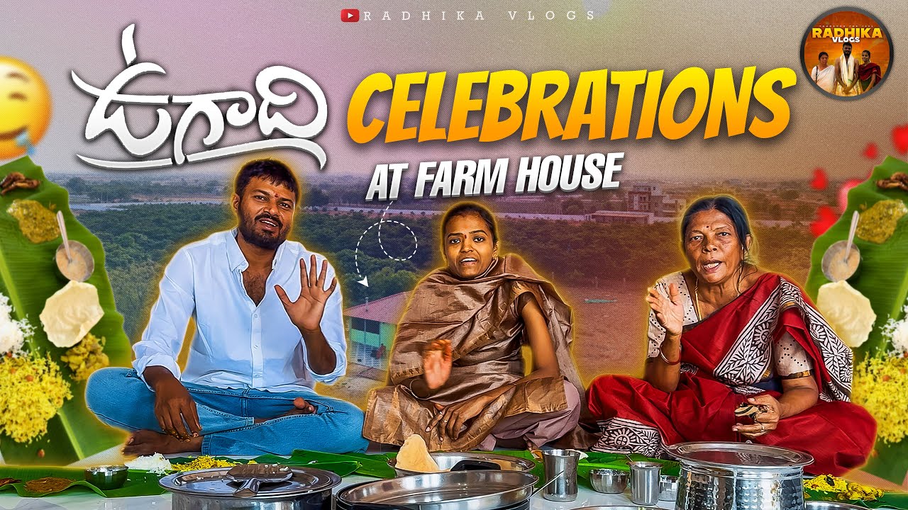 Ugadi celebrations at farm house went wrong #vlog 