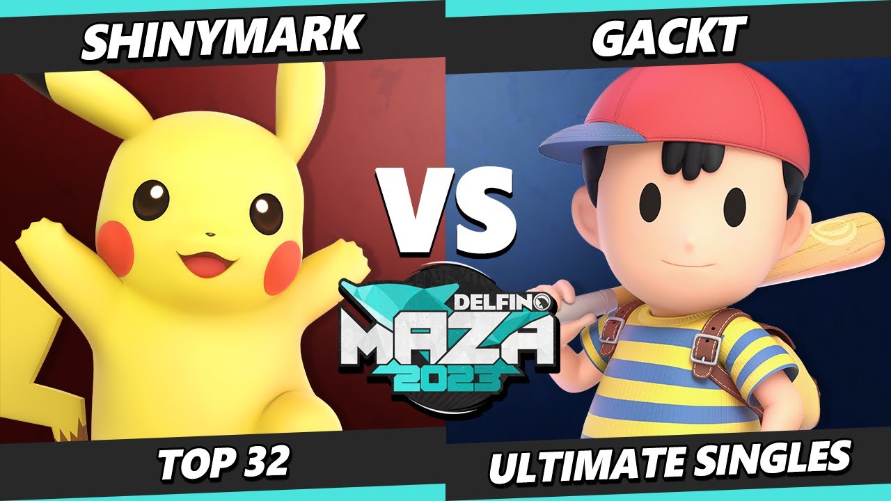 Delfino Maza 2023 - ShinyMark (Pikachu) Vs. Gackt (Ness) Smash Ultimate - SSBU