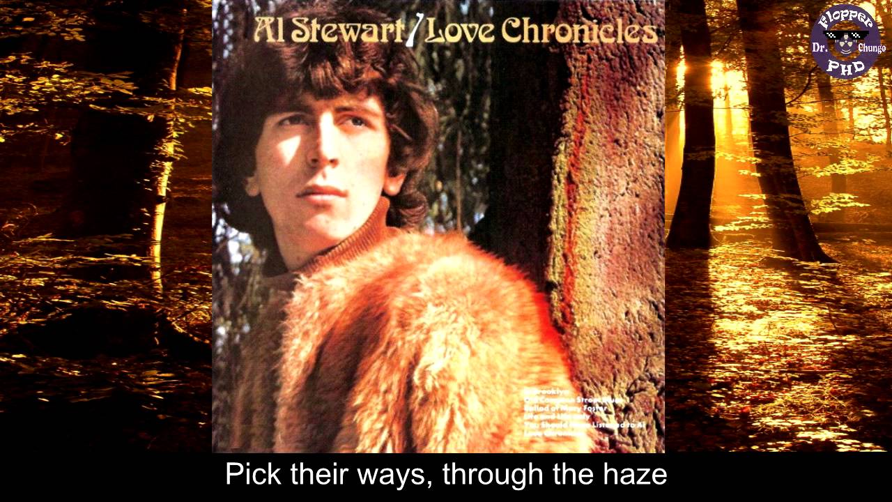 Love Chronicles - Al Stewart |Lyrics| HD