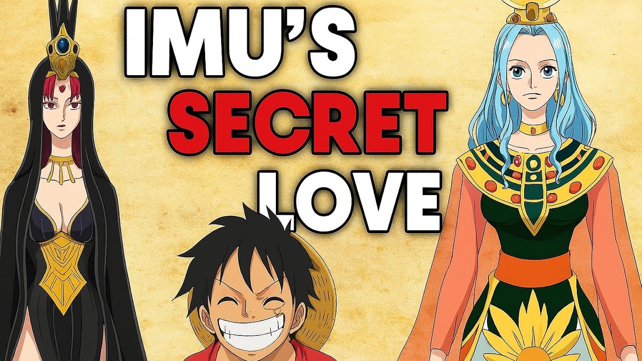 Truth about imu and lili / one piece theory
