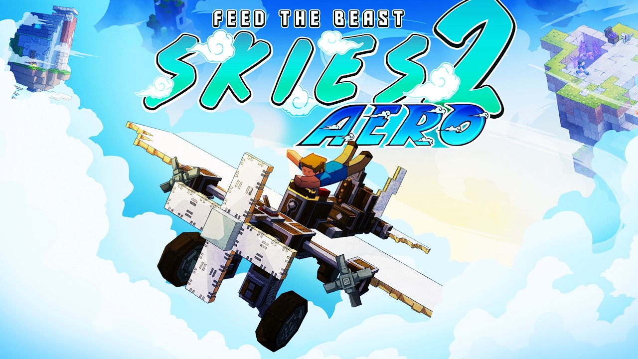 FTB Skies 2 Aero - BEST Create Aeronautics Modpack EP1