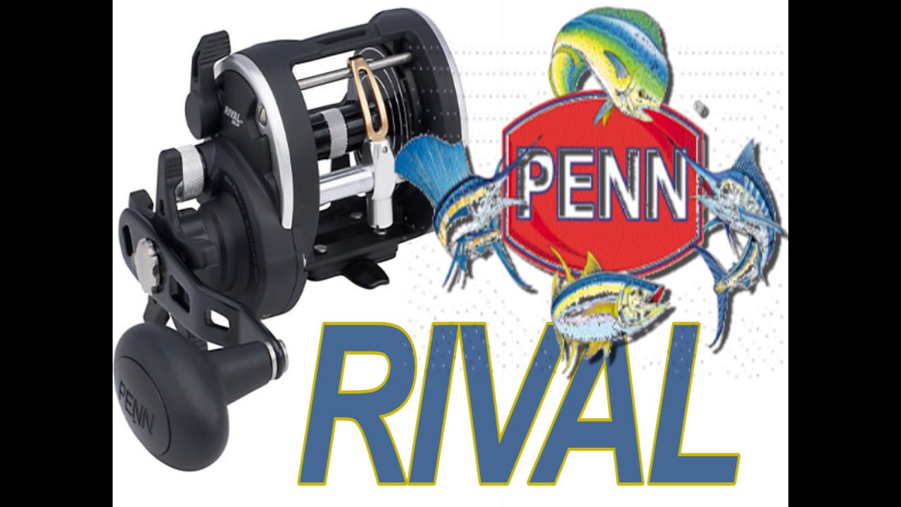 Inventive Fishing New Product Introduction: Penn Rival