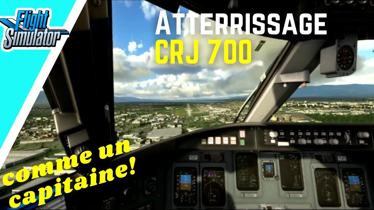 MSFS | CRJ Tuto Ep6: Atterrissage comme un capitaine!