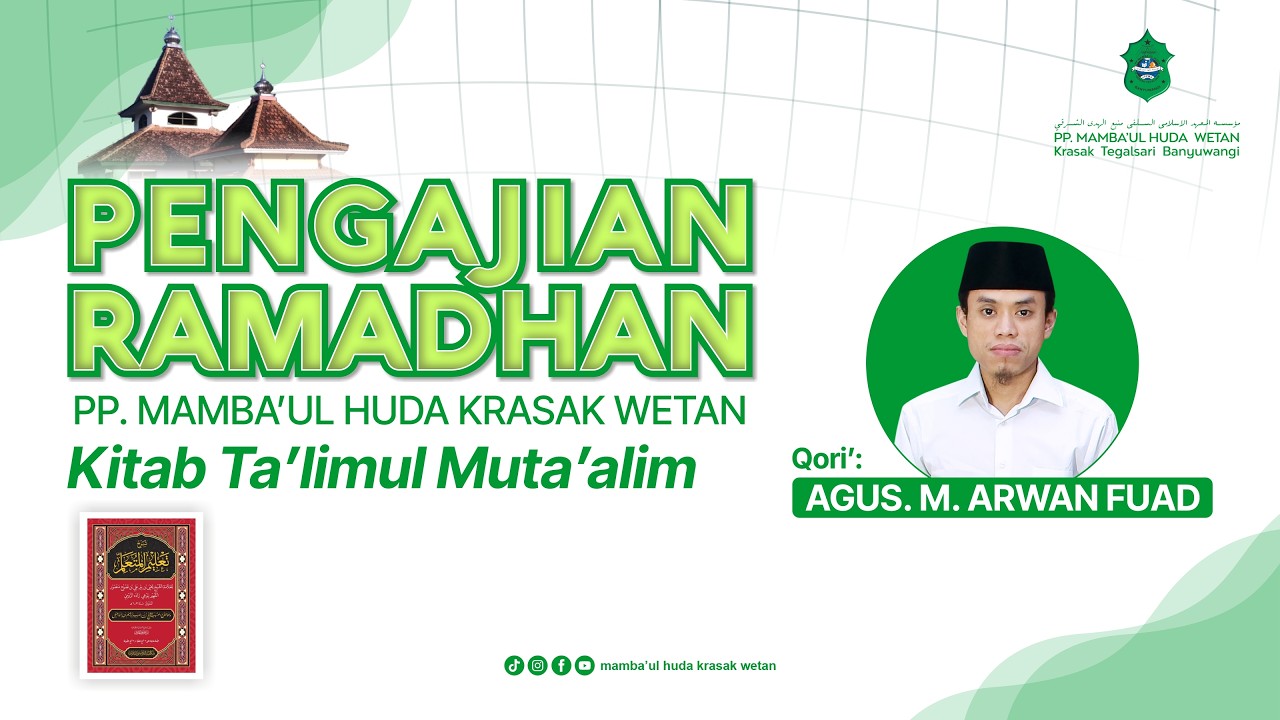🔴[LIVE] #7 PENGAJIAN KITAB TA'LIMUL MUTA'ALIM | QORI': AGUS M ARWAN FUAD