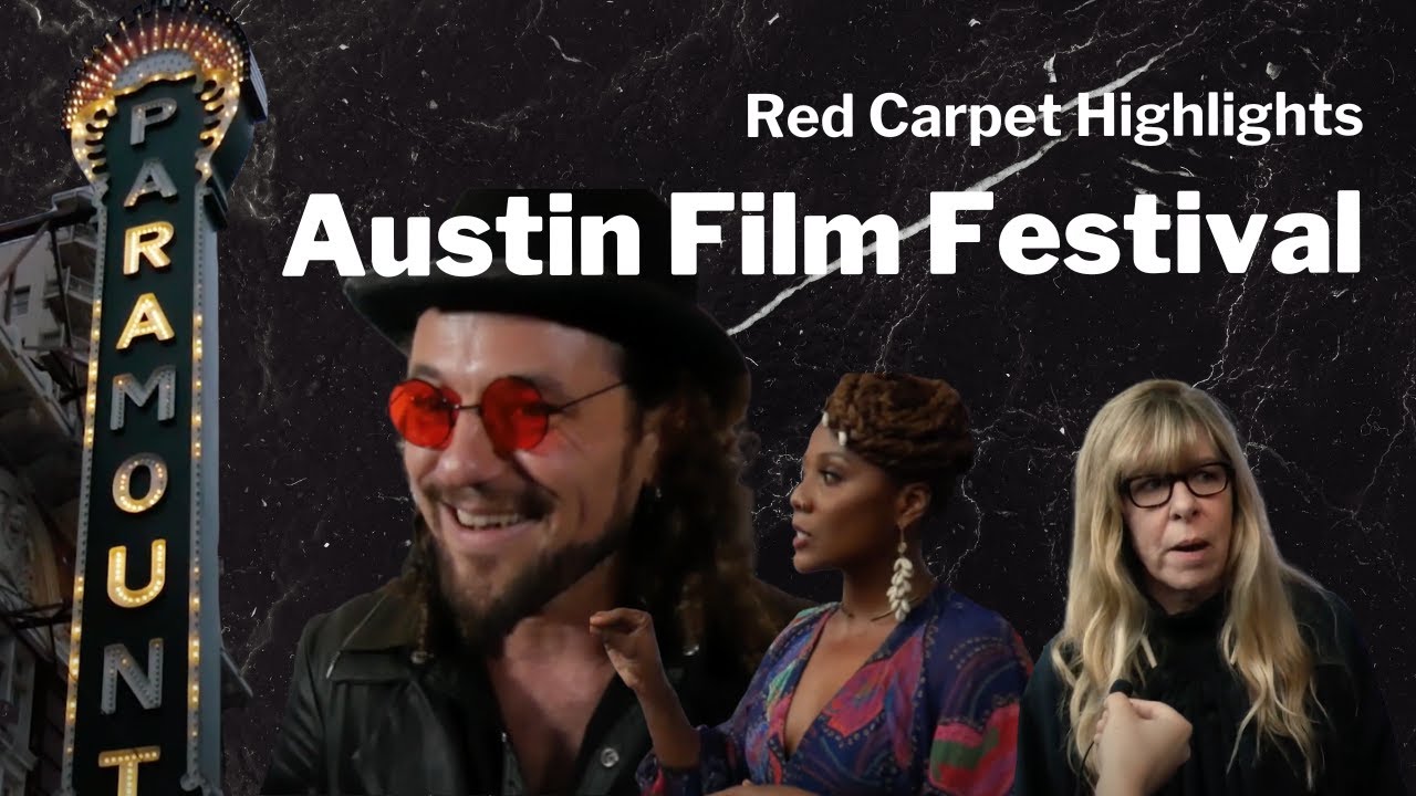 Red Carpet Highlights from Austin Film Festival