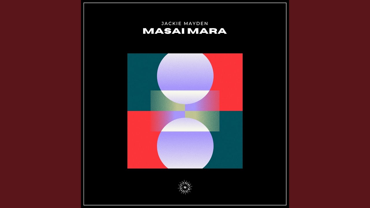 Masai Mara (Original Mix)