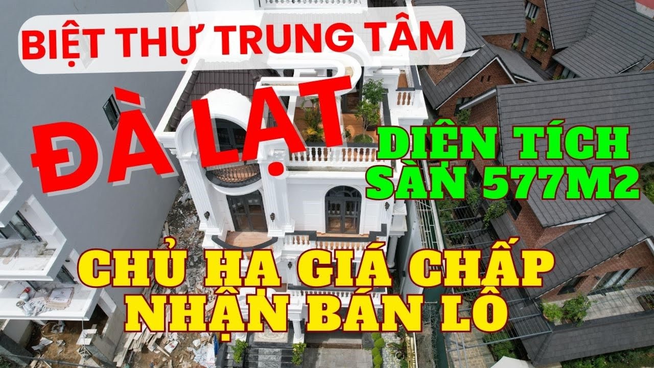Chủ Cần Bán Biệt Thự Đà Lạt Đi Định Cư Nước Ngoài. Chấp Nhận Bán Lỗ, Liên Hệ Chính Chủ 0909176617