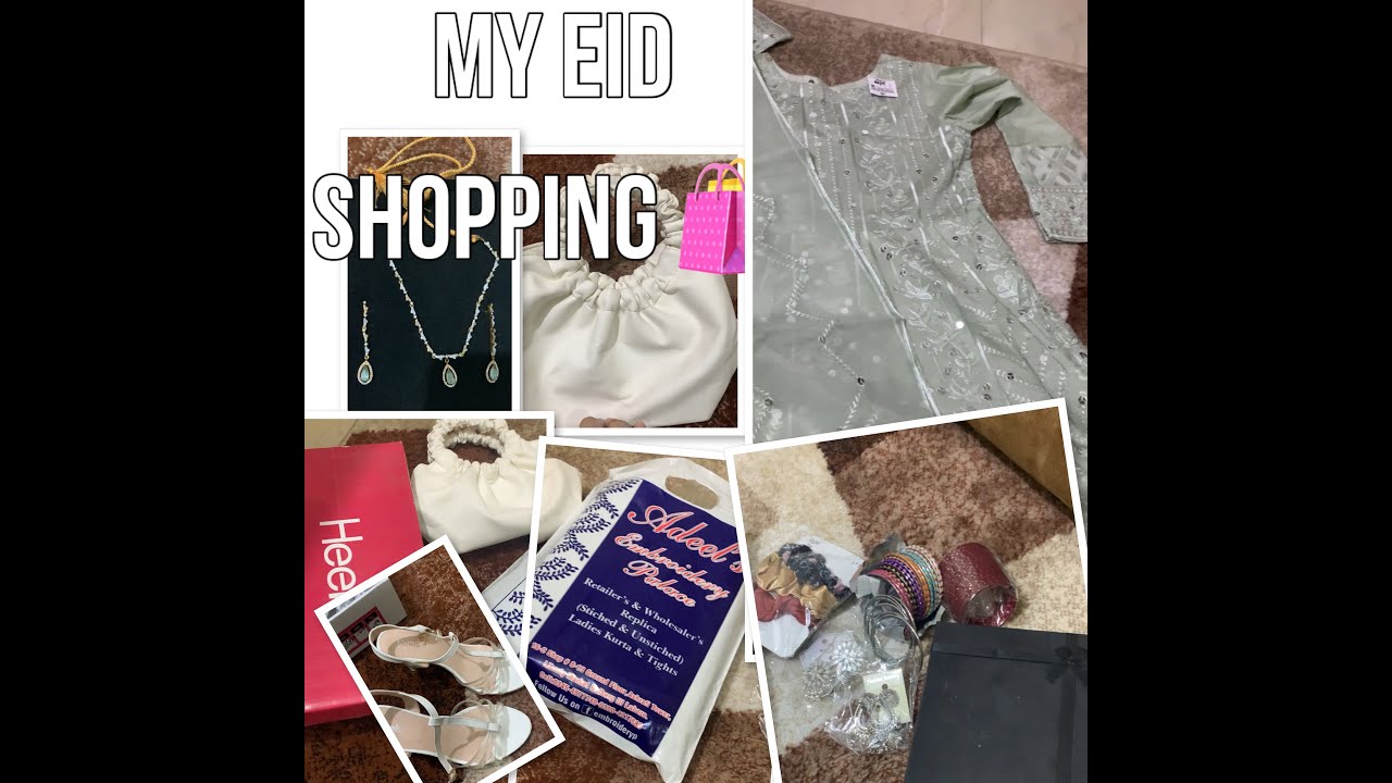 Eid Shopping Haul 🛍️✨❤️
