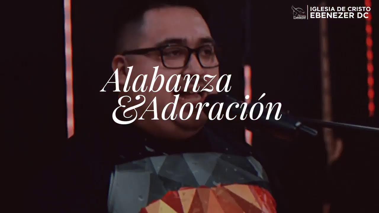Alabanza y Adoracion I Domingo 15 de Febrero |#ebenezerdc  #añodeldeleite