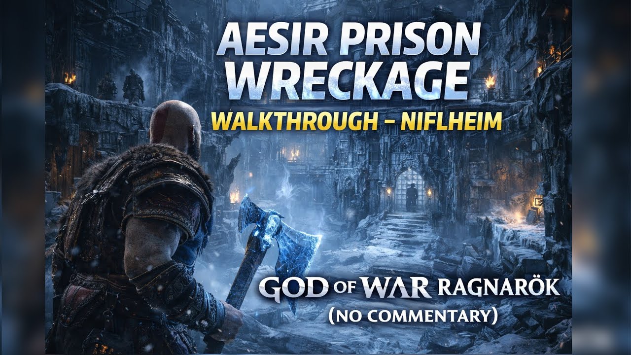 Aesir Prison Wreckage Walkthrough – Niflheim | God of War Ragnarök (No Commentary) | PC