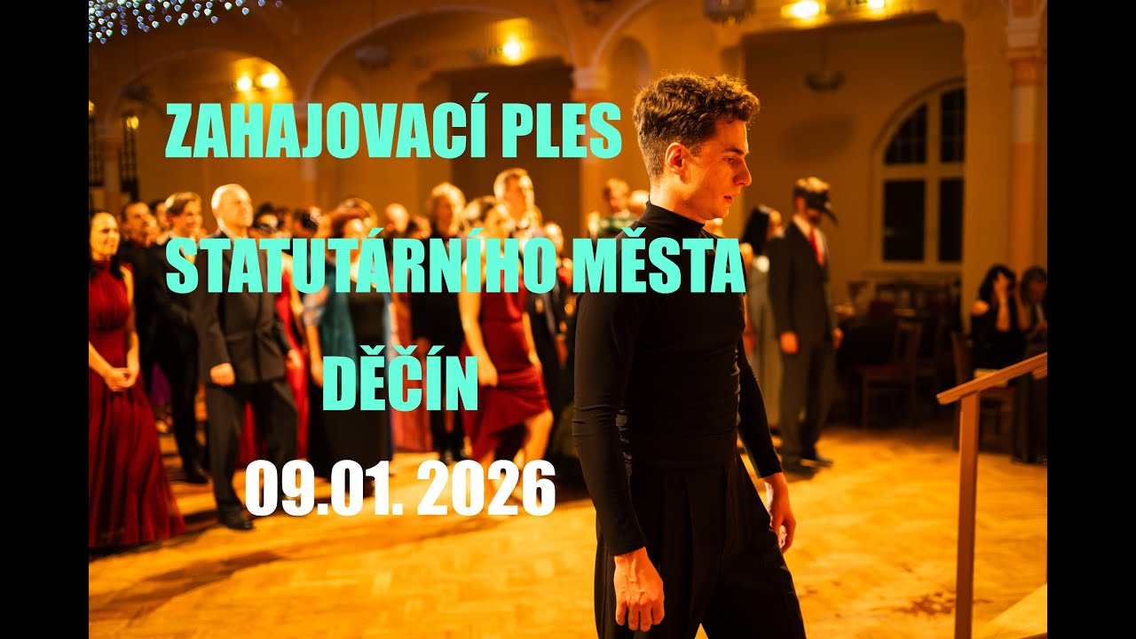 Zahajovací ples Statutárního města Děčín 2026