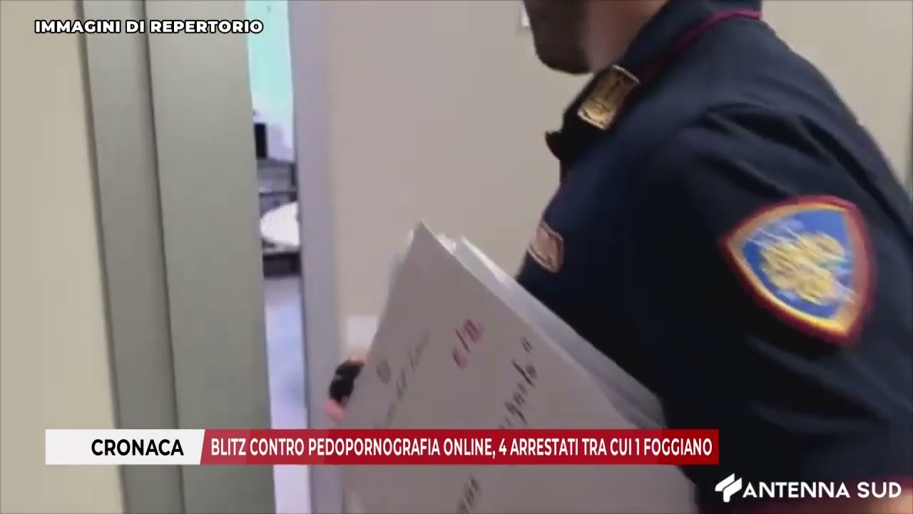 3 APRILE 2025 - BLITZ CONTRO PEDOPORNOGRAFIA ONLINE, 4 ARRESTATI TRA CUI 1 FOGGIANO