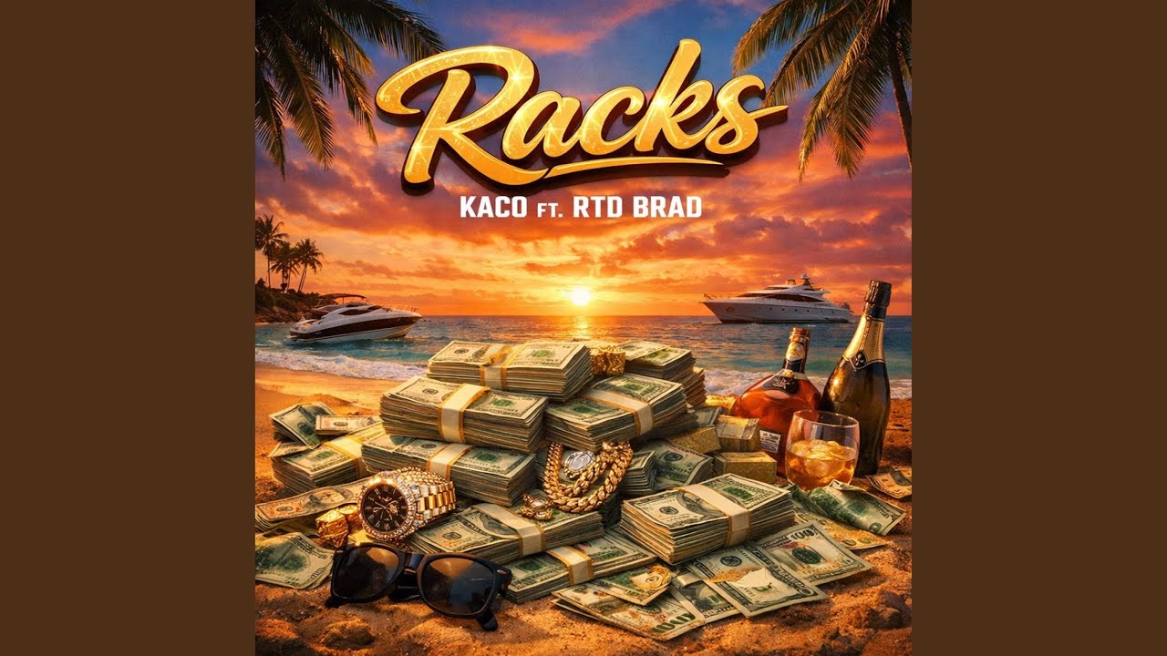 Racks (feat. RTD Brad)