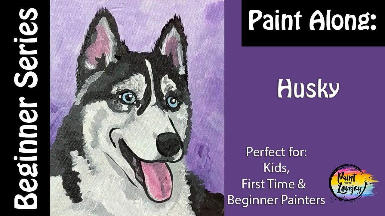 How to Paint a DOG🐾: HUSKY🐾😀🎨 Beginner Acrylic Painting - All Ages