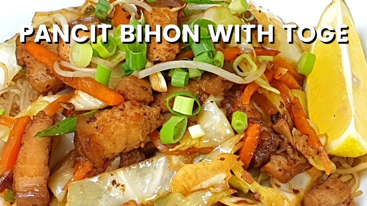 Lagyan ng Toge ang Pancit Bihon | (Stir Fry Rice Noodles with Bean Sprouts), Episode 19