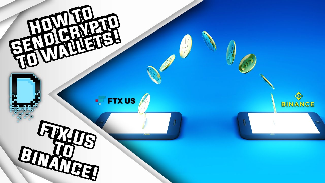 How to Deposit & Withdraw Crypto To Wallets | FTX US to Binance US Tutorial!