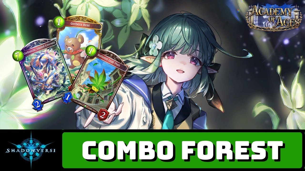 【Shadowverse】 Combo Forestcraft | Academy Of Ages (Rotation)