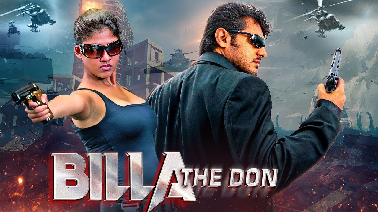 BILLA THE DON South Movie Dubbed In Hindi | Superhit Action Movie | Ajith Kumar, Nayantara, Prabhu