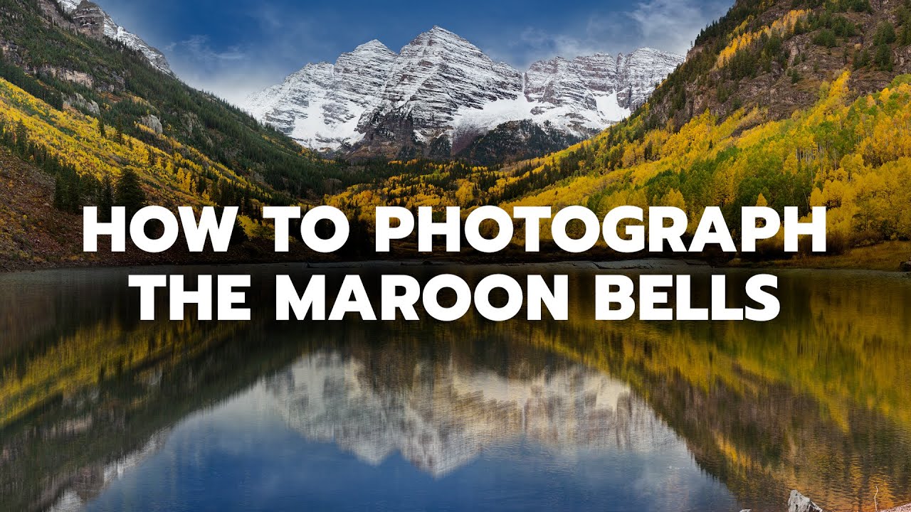 How to Photograph the Maroon Bells During Fall Colors