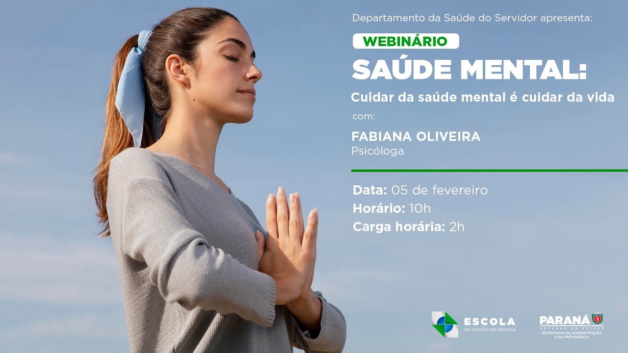 Saúde Mental - cuidar da saúde mental é cuidar da vida