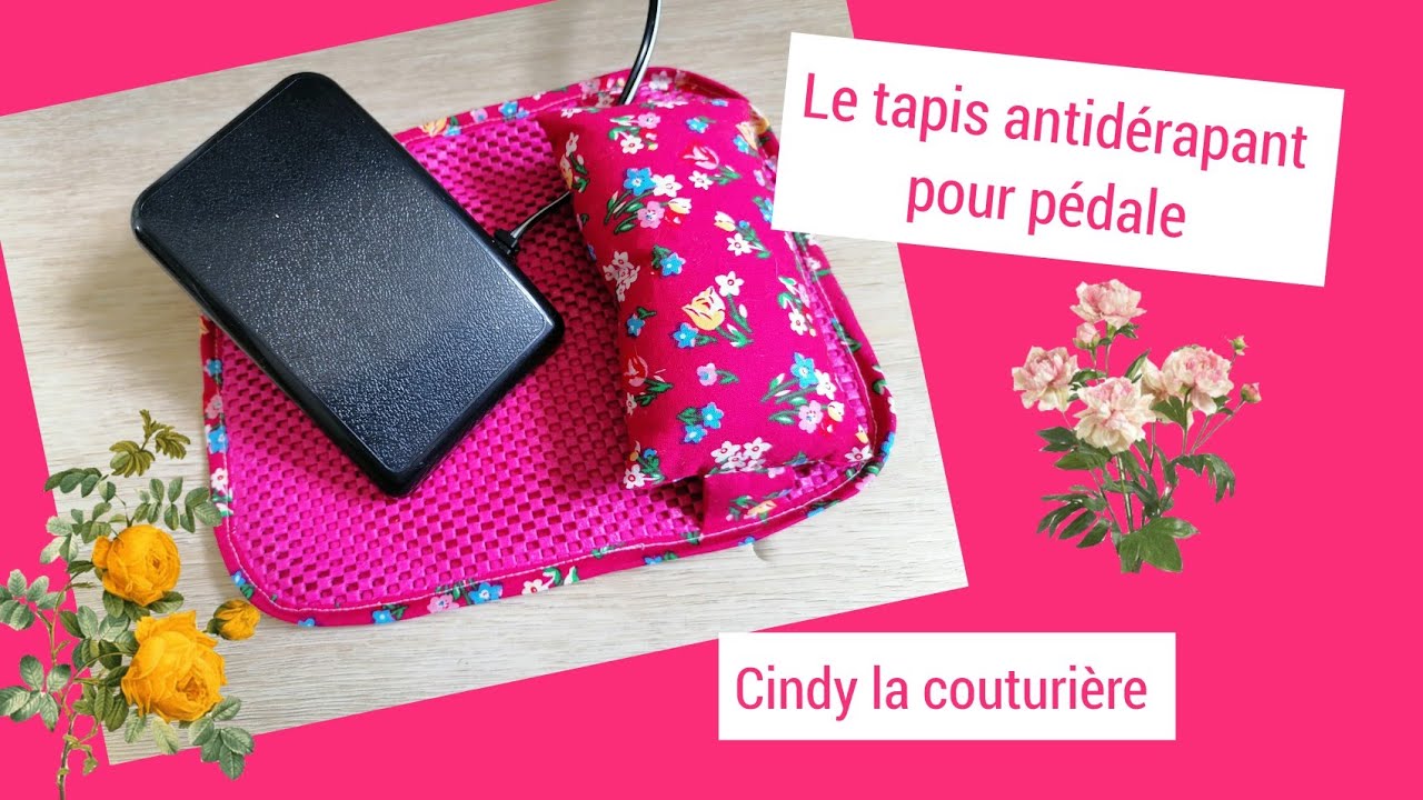 Tuto couture facile ~ Le tapis antidérapant pour pédale de machine à coudre ~ Cindy la couturière