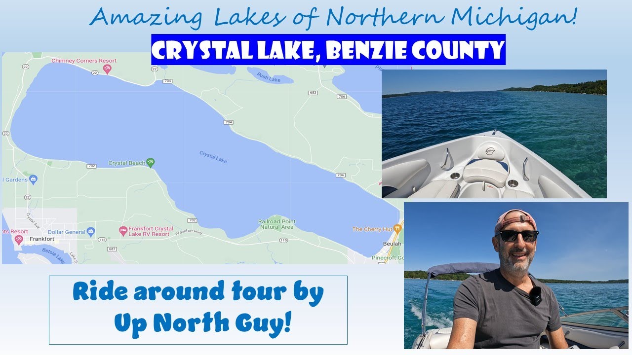 Amazing Lakes of Northern Michigan: Crystal Lake, Benzie County, Ride Around Tour!