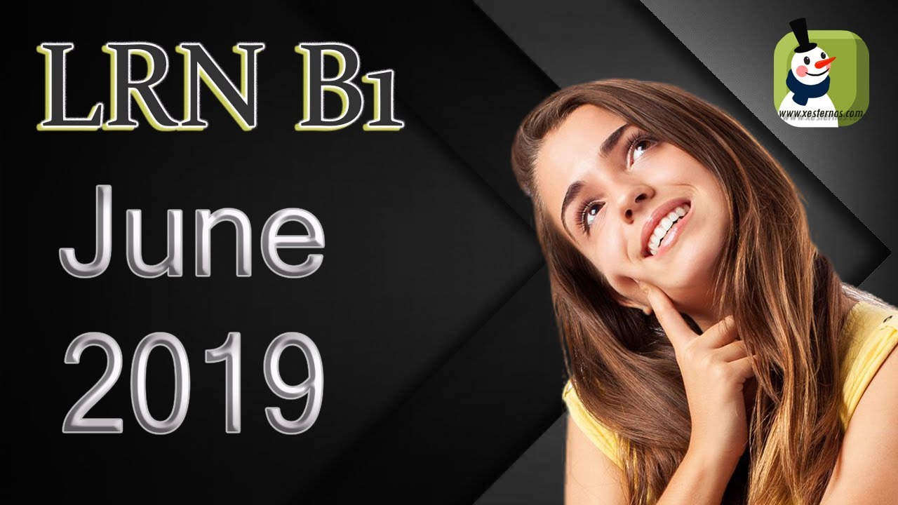 LRN B1 2019 June 📓 Reading