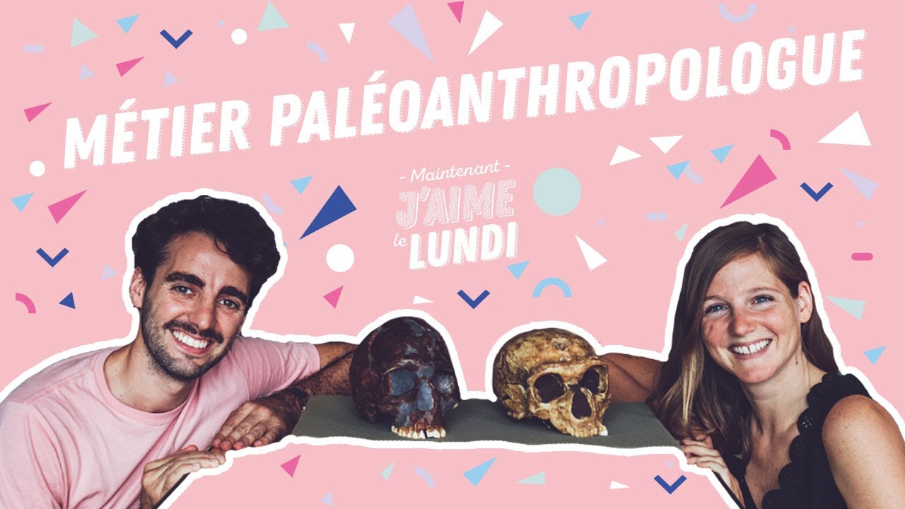 SÉRIE ARCHÉOLOGIE : la paléoanthropologie, une spécialisation du métier d’archéologue