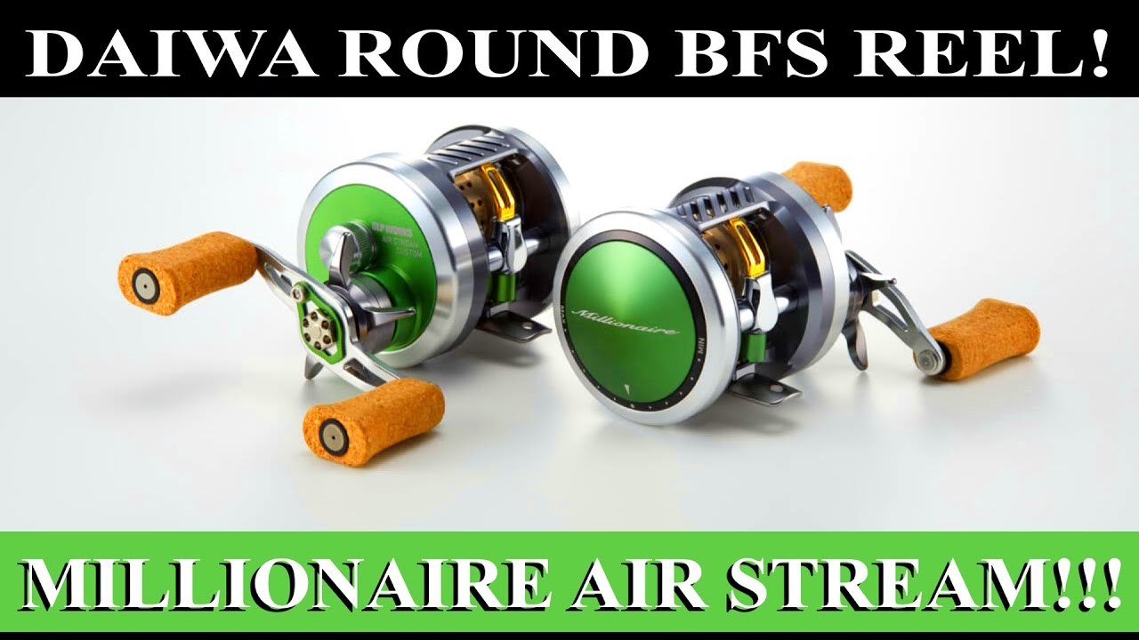 DAIWA COMES FOR THE CONQUEST BFS... a NEW ROUND BFS REEL!!!