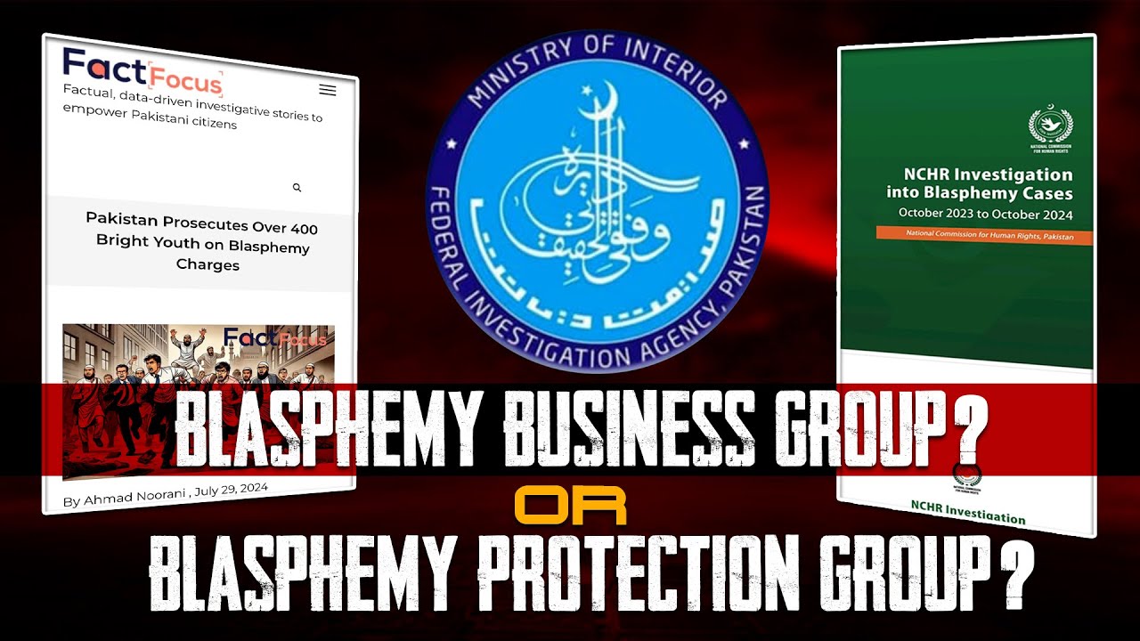 A Comprehensive Documentary on Blasphemy Cases In Pakistan